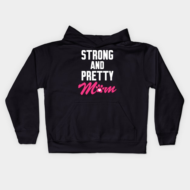 Strong and pretty Kids Hoodie by Work Memes